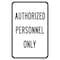Signmission Safety Sign, 12 in Height, Aluminum, 25295 A-1218-25295 - alternate 1